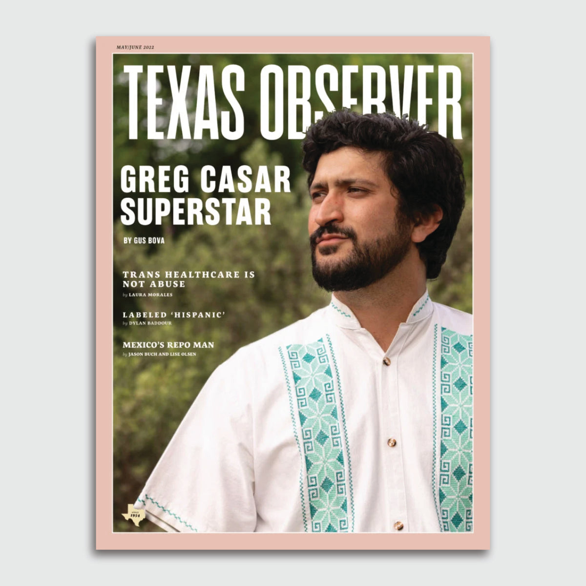Texas Observer Magazine - May/June 2022